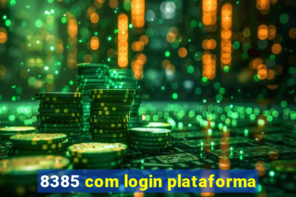 8385 com login plataforma